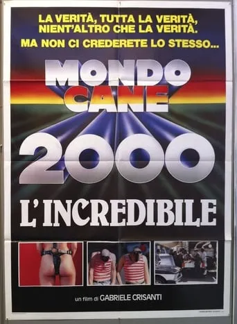 Mondo Cane 2000 -The Incredible movie poster - Rated 3/10