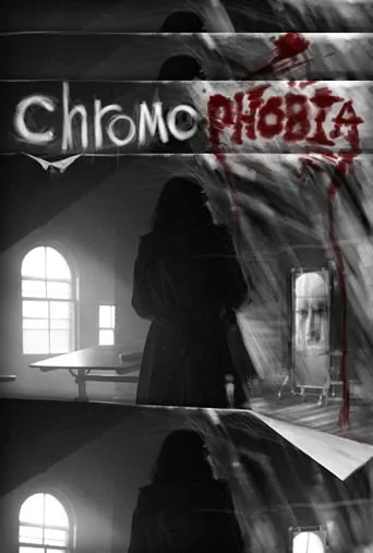 Chromophobia movie poster - Rated 5/10