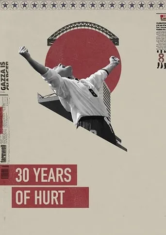 30 Years of Hurt movie poster - Entertainment content