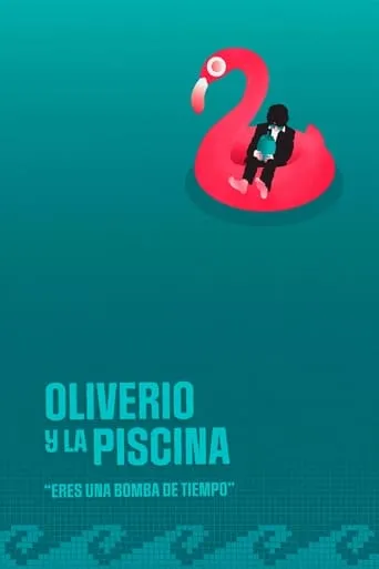 Oliverio and the Pool movie poster - Rated 5/10