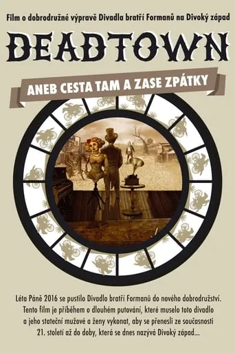 Deadtown aneb Cesta tam a zase zpátky movie poster - Rated 7/10