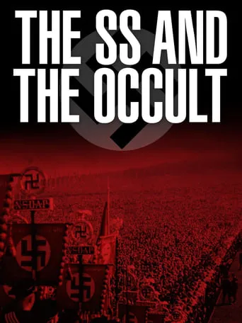 The SS and The Occult movie poster - Rated 9.8/10