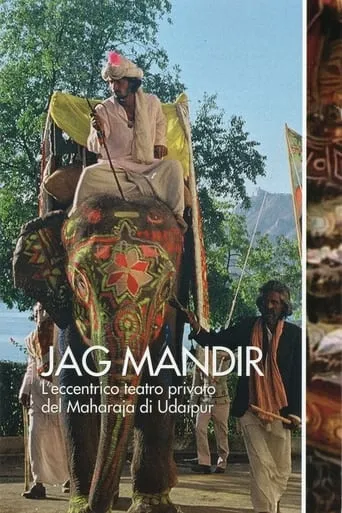 Jag Mandir: The Eccentric Private Theatre of the Maharaja of Udaipur movie poster - Rated 5.8/10