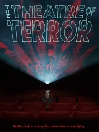 The Theatre of Terror movie poster - Rated 2/10