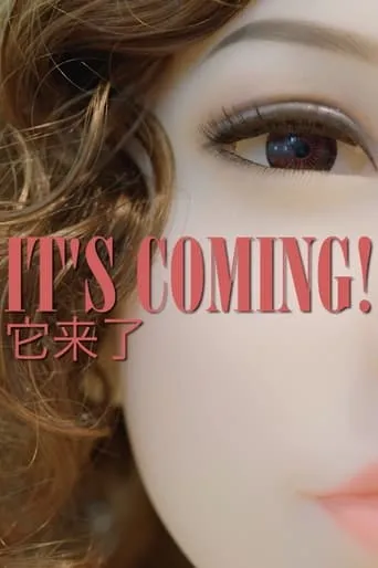 It's Coming! movie poster - Rated 6/10