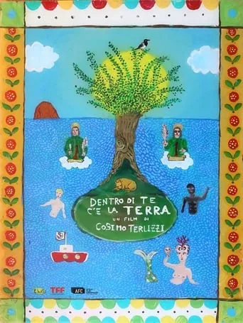 Dentro di te c'è la terra movie poster - Entertainment content
