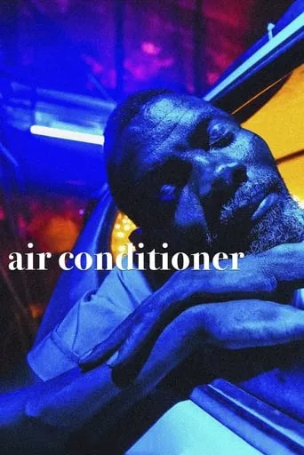 Air Conditioner movie poster - Rated 6.1/10