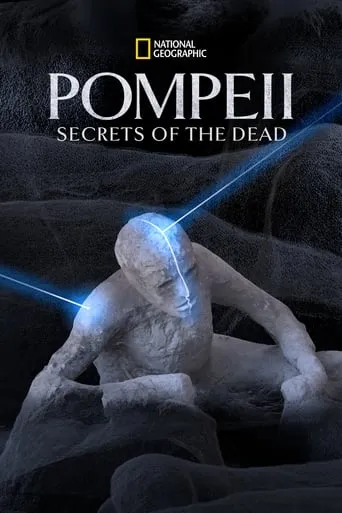 Pompeii: Secrets of the Dead movie poster - Rated 6.7/10