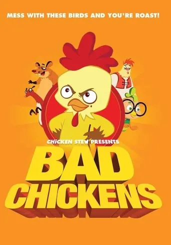 Chicken Stew 4: Bad Chickens movie poster - Entertainment content