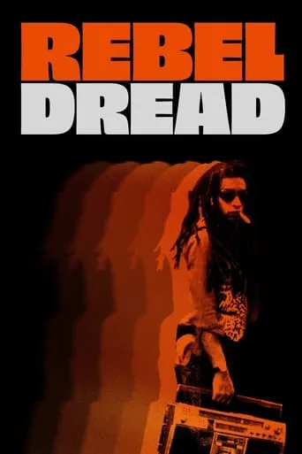 Rebel Dread movie poster - Rated 7/10