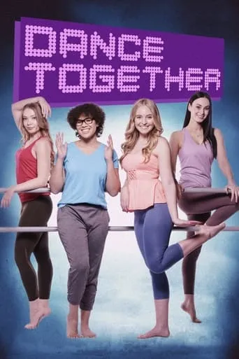Dance Together movie poster - Rated 7.5/10