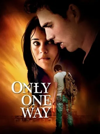 Only One Way movie poster - Rated 5.5/10