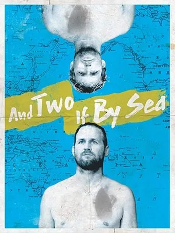 And Two If By Sea: The Hobgood Brothers movie poster - Rated 8/10