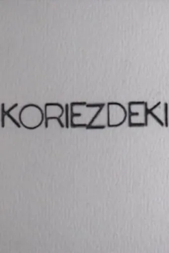 Koriezdeki movie poster - Entertainment content
