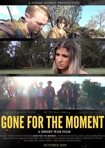 Gone for the Moment movie poster - Rated 10/10