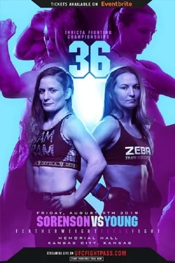 Invicta FC 36: Sorenson vs. Young movie poster - Entertainment content