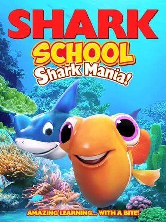 Shark School: Shark Mania movie poster - Entertainment content