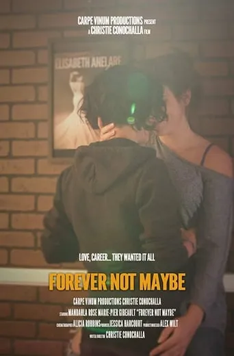 Forever Not Maybe movie poster - Rated 1.5/10