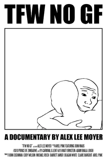 TFW No GF movie poster - Rated 5.983/10