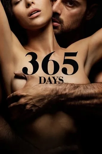 365 Days movie poster - Rated 7.012/10