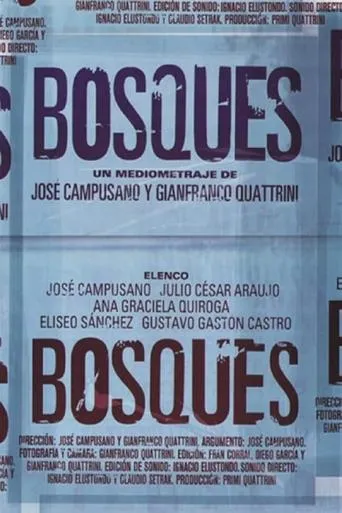 Bosques movie poster - Rated 1/10