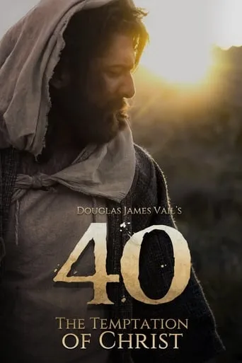 40: The Temptation of Christ movie poster - Rated 6/10