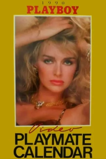 Playboy Video Playmate Calendar 1990 movie poster - Rated 3.5/10