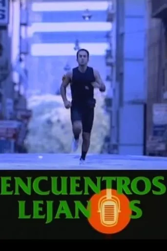 Historias Breves 0: Distant encounters movie poster - Rated 7/10