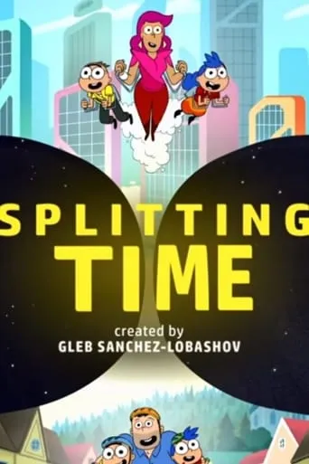Splitting Time movie poster - Rated 7.5/10