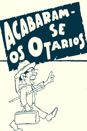 Acabaram-se os Otários movie poster - Entertainment content