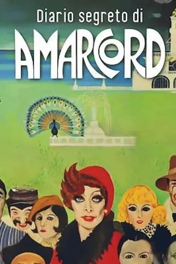 The Secret Diary of 'Amarcord' movie poster - Rated 6/10