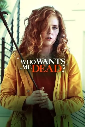 Who Wants Me Dead? movie poster - Rated 5.5/10