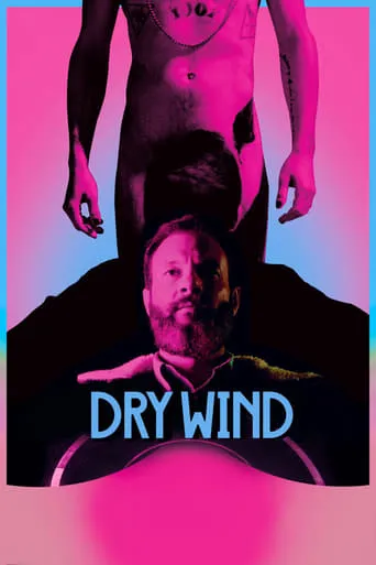 Dry Wind movie poster - Rated 6.5/10