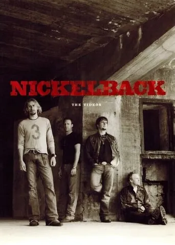 Nickelback: The Videos movie poster - Entertainment content