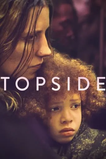 Topside movie poster - Rated 6.8/10
