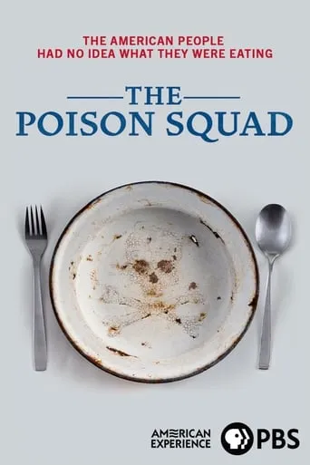 The Poison Squad movie poster - Rated 8/10