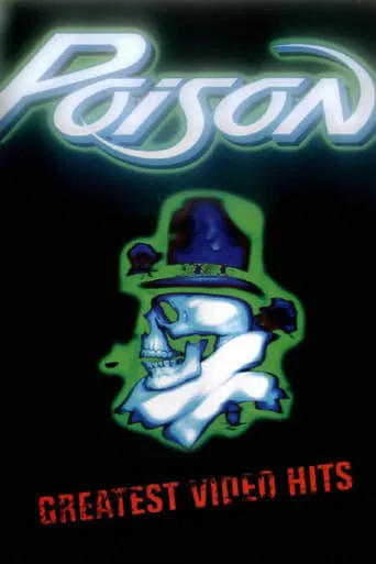 Poison - Greatest Videos Hits movie poster - Rated 6/10