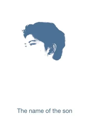 The Name of the Son movie poster - Rated 3/10