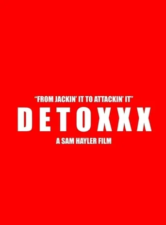 DETOXXX movie poster - Entertainment content
