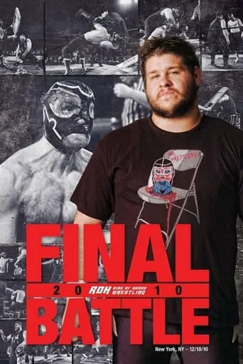 ROH: Final Battle 2010 movie poster - Entertainment content