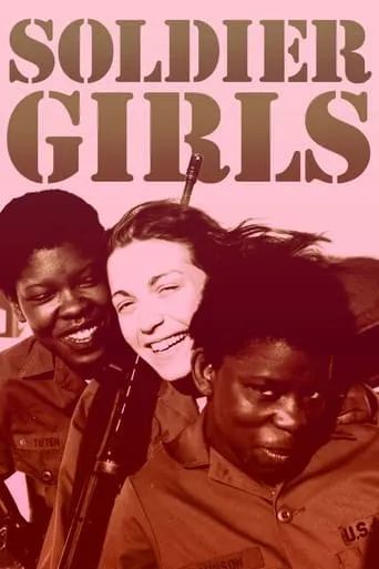 Soldier Girls movie poster - Rated 6.2/10