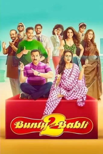 Bunty Aur Babli 2 movie poster - Rated 5.4/10