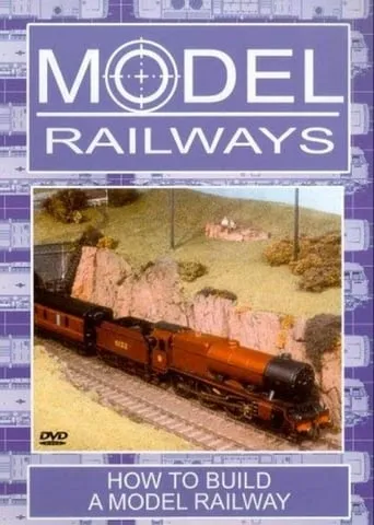 Model Railways: How to Build a Model Railway movie poster - Entertainment content