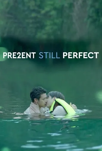 Present Still Perfect movie poster - Rated 2.5/10