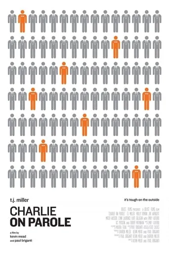 Charlie on Parole movie poster - Rated 2/10