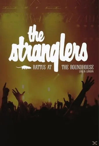 The Stranglers - Rattus at the Roundhouse movie poster - Rated 8/10