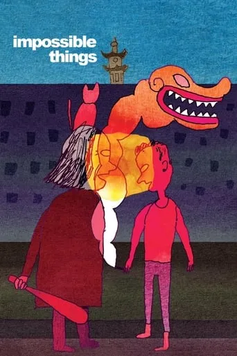 Impossible Things movie poster - Rated 8.427/10