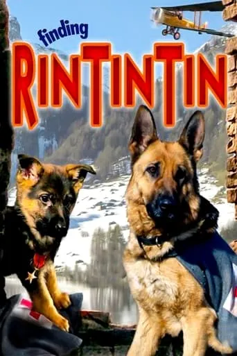 Finding Rin Tin Tin movie poster - Rated 5.431/10