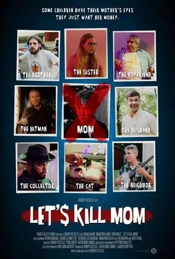 Let's Kill Mom movie poster - Rated 10/10