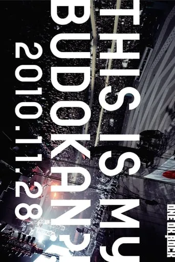One OK Rock LIVE DVD 「THIS IS MY BUDOKAN?!2010.11.28」 movie poster - Entertainment content